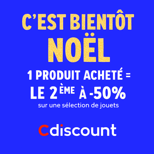 Promotion jouets Cdiscount – 1 produit acheté = le 2ᵉ à -50%